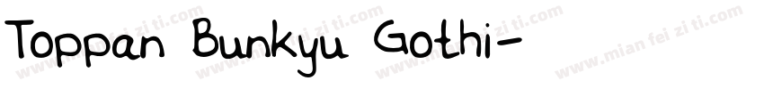 Toppan Bunkyu Gothi字体转换